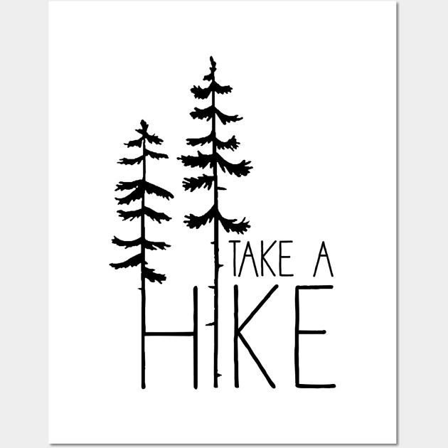 Take A Hike, black Wall Art by GreatLakesLocals